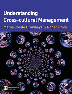 Understanding Cross-cultural Management - Marie-Joelle Browaeys, Roger Price