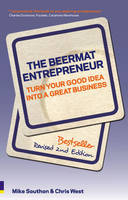 The Beermat Entrepreneur (Revised Edition) - Mike Southon, Chris West