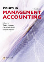 Issues in Management Accounting - Trevor Hopper, Robert Scapens, Deryl Northcott