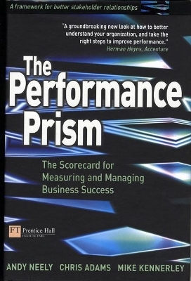The Performance Prism - Andy Neely, Chris Adams, Mike Kennerley
