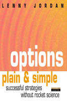 Options Plain & Simple - Lenny. Jordan