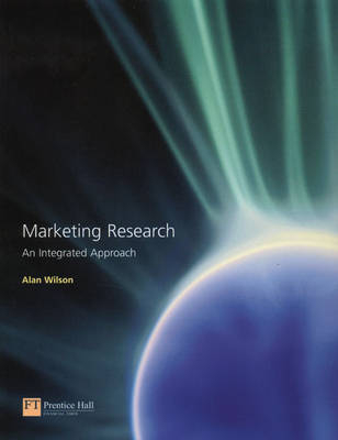 Marketing Research 1/e Value Pack - Alan Wilson,  Bradley