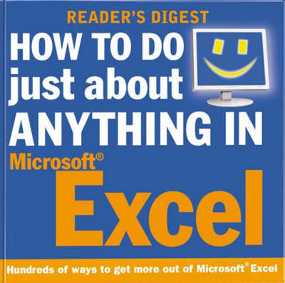 How to Do Just About Anything in Excel -  Reader's Digest