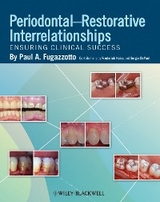 Periodontal-Restorative Interrelationships -  Paul A. Fugazzotto