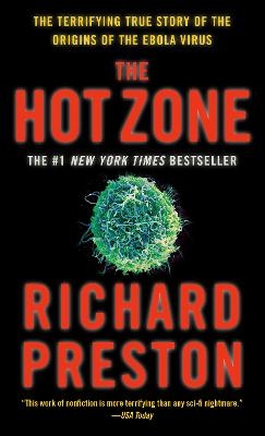 The Hot Zone - Richard Preston