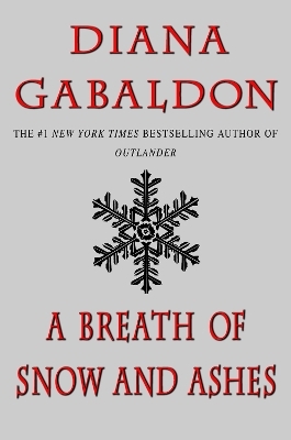 A Breath of Snow and Ashes - Diana Gabaldon