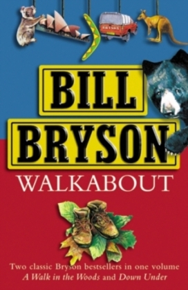 WALKABOUT - Bill Bryson