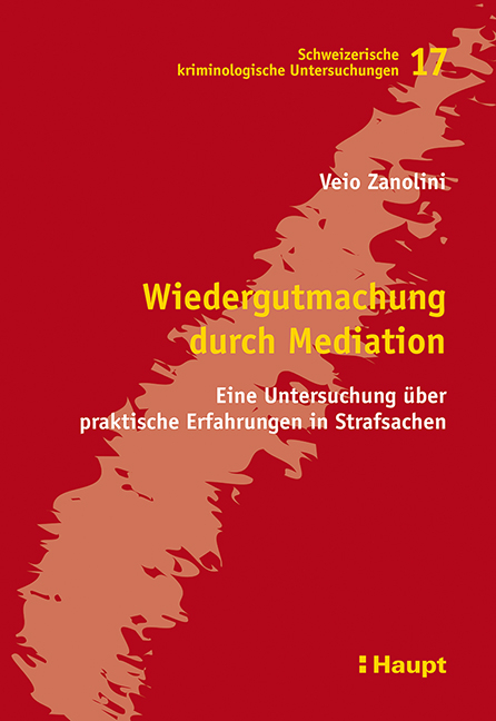 Wiedergutmachung durch Mediation - Veio Zanolini