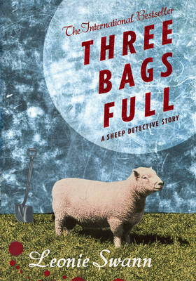 Three Bags Full - Leonie Swann