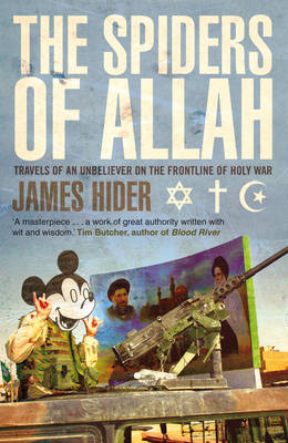 The Spiders of Allah - James Hider