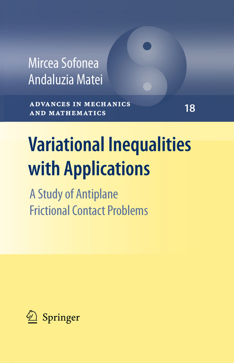 Variational Inequalities with Applications - Mircea Sofonea, Andaluzia Matei