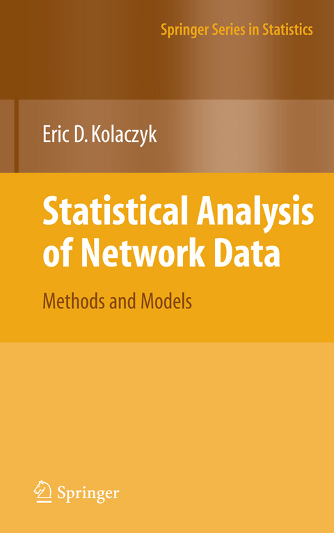 Statistical Analysis of Network Data - Eric D. Kolaczyk