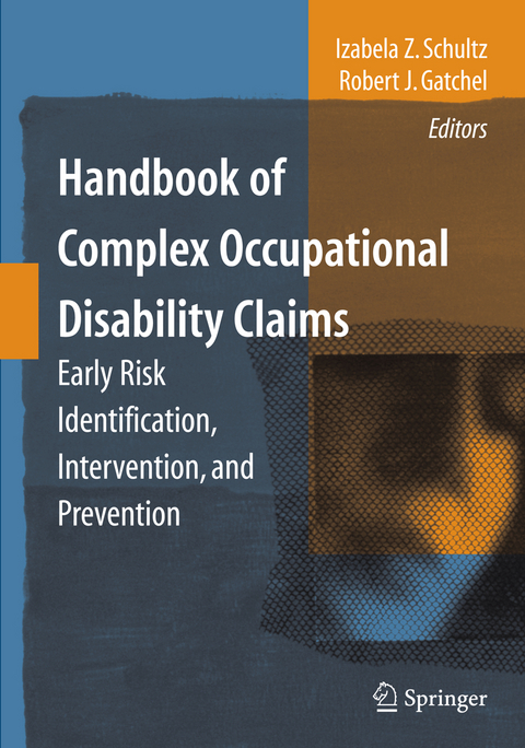 Handbook of Complex Occupational Disability Claims - 