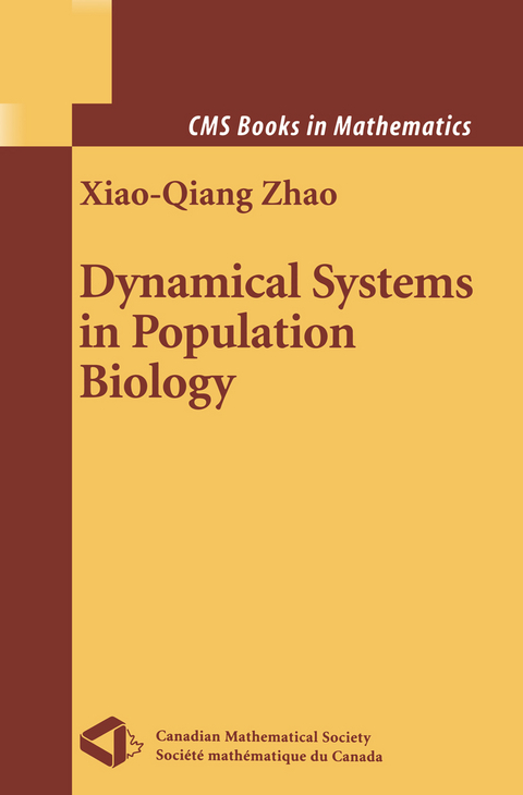 Dynamical Systems in Population Biology - Xiao-Qiang Zhao