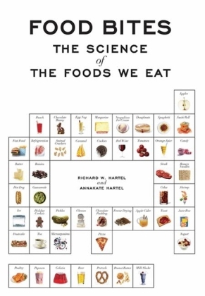 Food Bites - Richard W. Hartel, AnnaKate Hartel