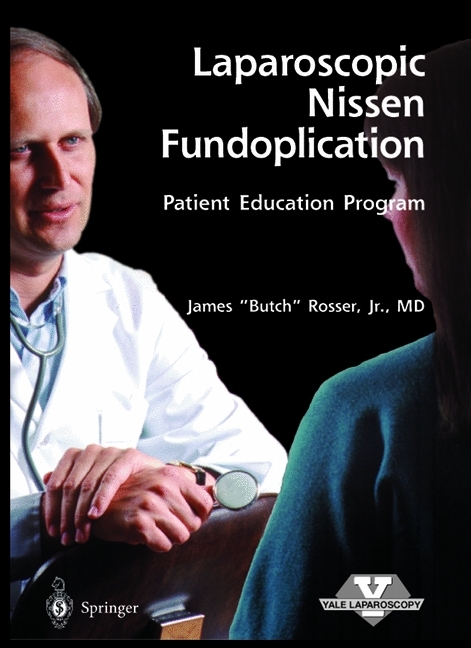 Laparoscopic Nissen Fundoplication - Patient Education Program - 
