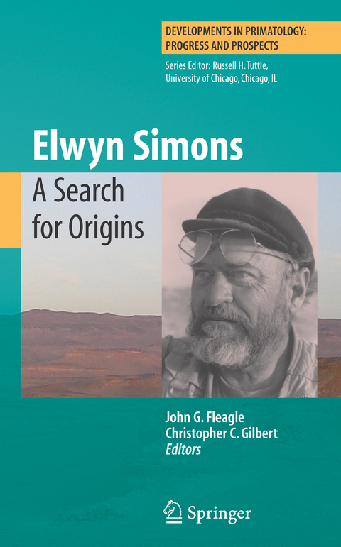 Elwyn Simons: A Search for Origins - 