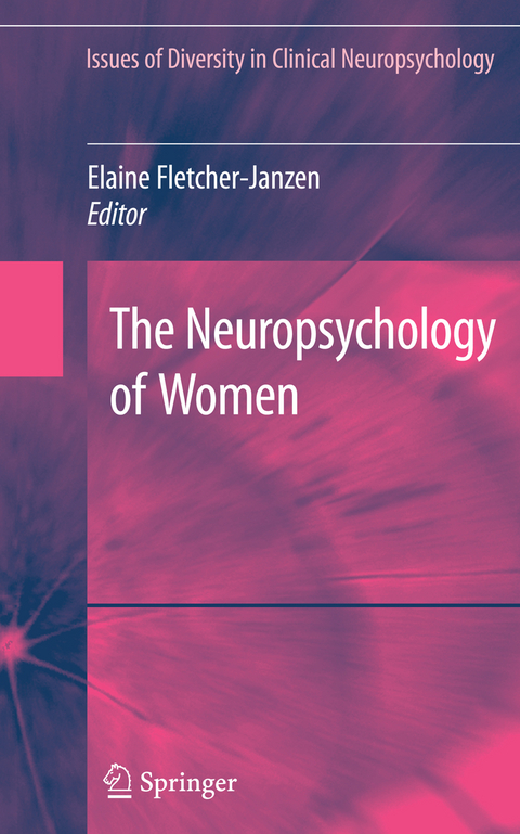 The Neuropsychology of Women - 