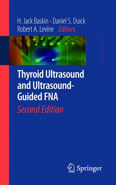Thyroid Ultrasound and Ultrasound-guided FNA - 