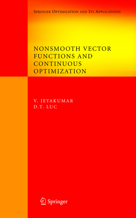 Nonsmooth Vector Functions and Continuous Optimization - V. Jeyakumar, Dinh The Luc