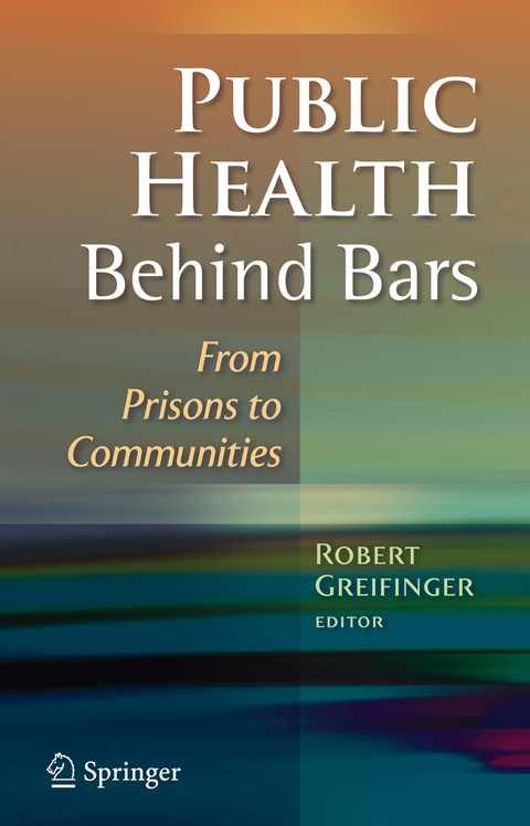 Public Health Behind Bars - 