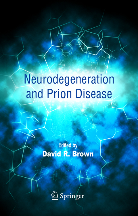 Neurodegeneration and Prion Disease - 