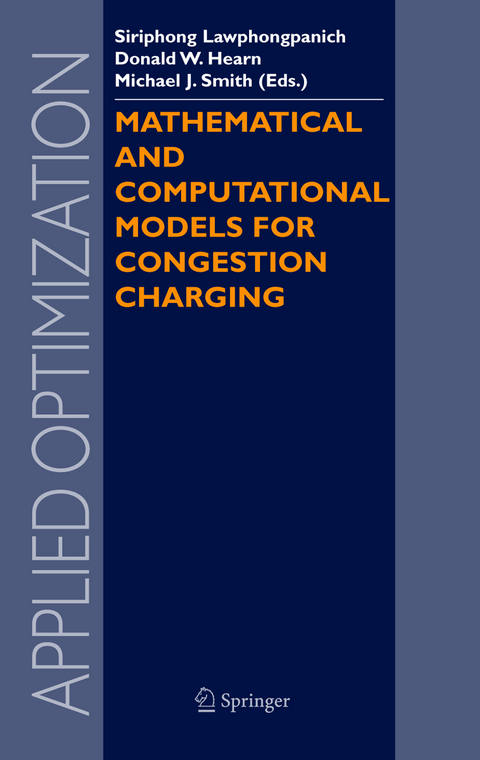 Mathematical and Computational Models for Congestion Charging - 