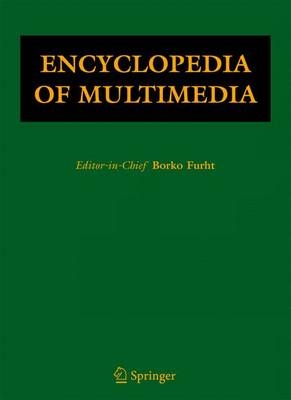 Encyclopedia of Multimedia - 