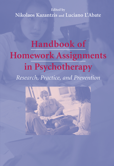 Handbook of Homework Assignments in Psychotherapy - 