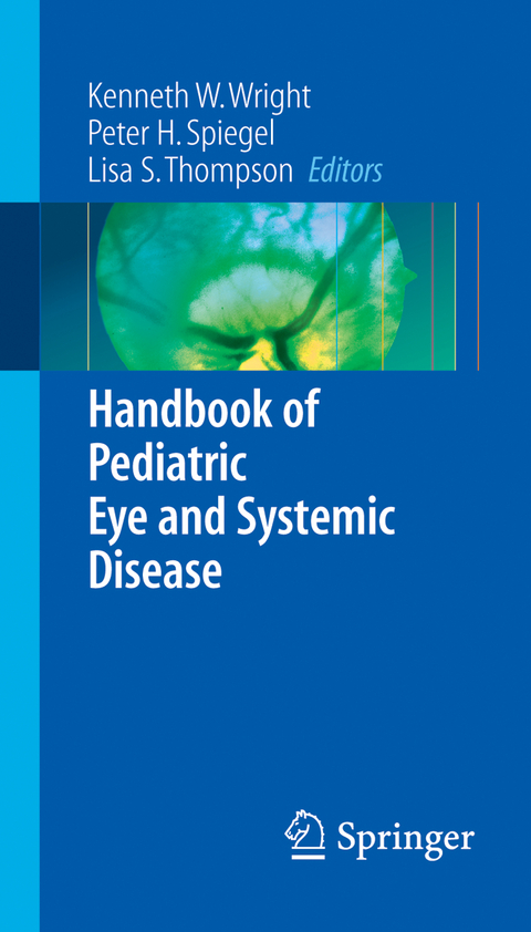 Handbook of Pediatric Eye and Systemic Disease - 