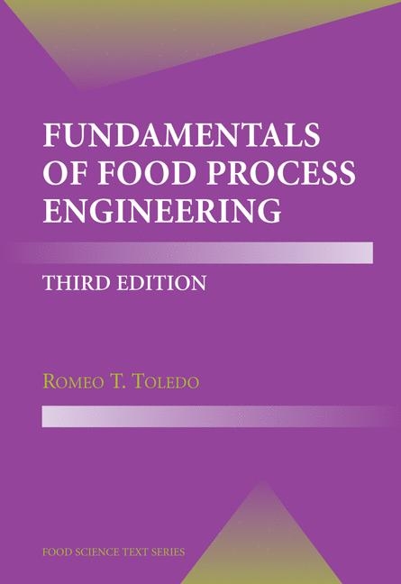 Fundamentals of Food Process Engineering - Romeo T. Toledo