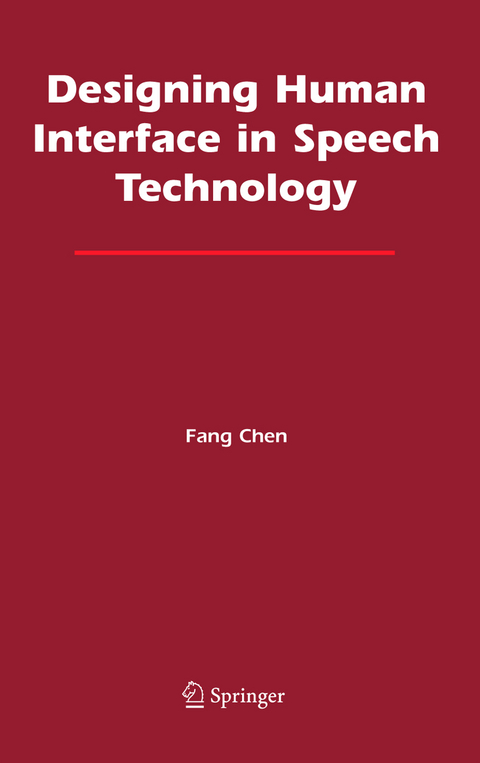 Designing Human Interface in Speech Technology - Fang Chen