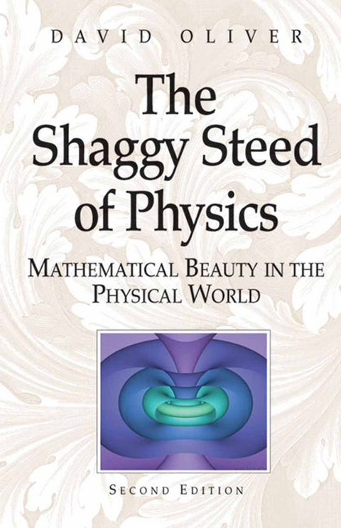 The Shaggy Steed of Physics - David Oliver