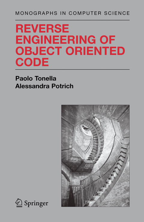 Reverse Engineering of Object Oriented Code - Paolo Tonella, Alessandra Potrich