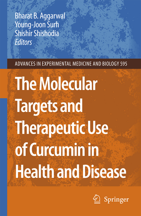 The Molecular Targets and Therapeutic Uses of Curcumin in Health and Disease - 