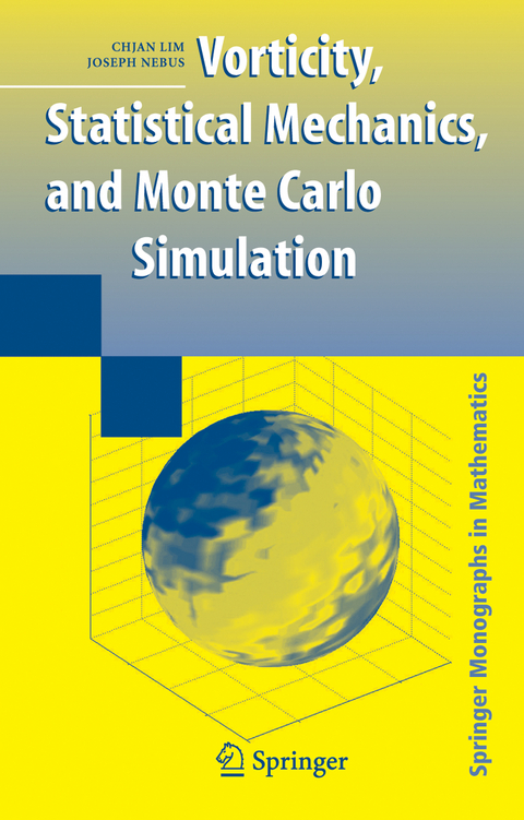 Vorticity, Statistical Mechanics, and Monte Carlo Simulation - Chjan Lim, Joseph Nebus