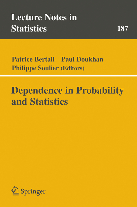 Dependence in Probability and Statistics - 