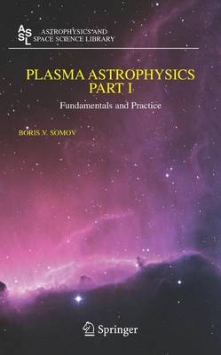 Plasma Astrophysics - Boris V. Somov