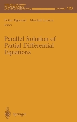 Parallel Solution of Partial Differential Equations - Petter E. Bjorstad