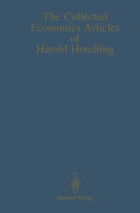 The Collected Economics Articles of Harold Hotelling - Harold Hotelling