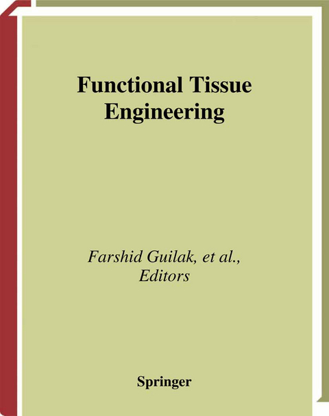 Functional Tissue Engineering - 