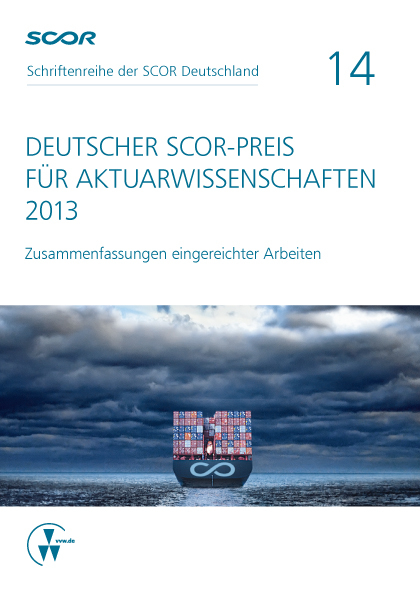 Deutscher SCOR-Preis für Aktuarwissenschaften 2013 - 