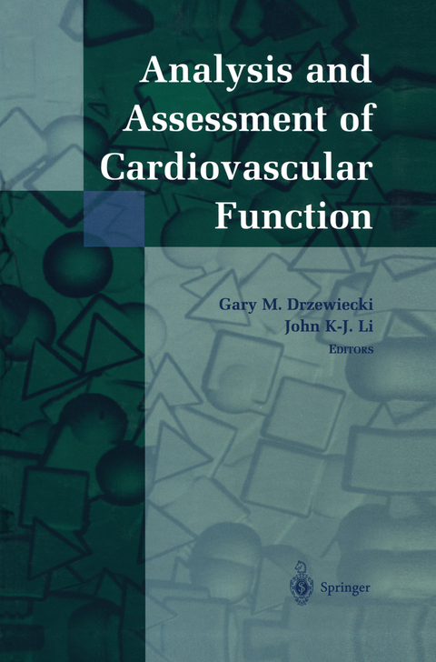 Analysis and Assessment of Cardiovascular Function - 