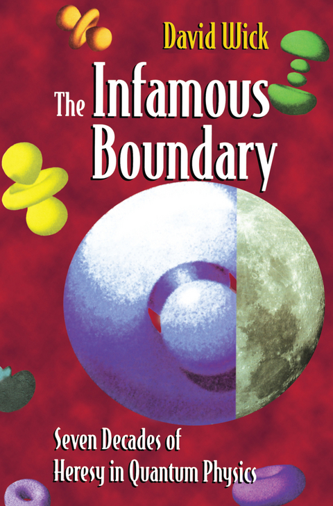 The Infamous Boundary - David Wick