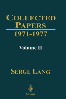 Collected Papers II - Serge Lang, Jay Jorgenson