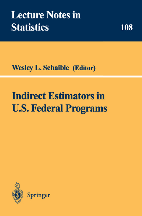 Indirect Estimators in U.S. Federal Programs - 