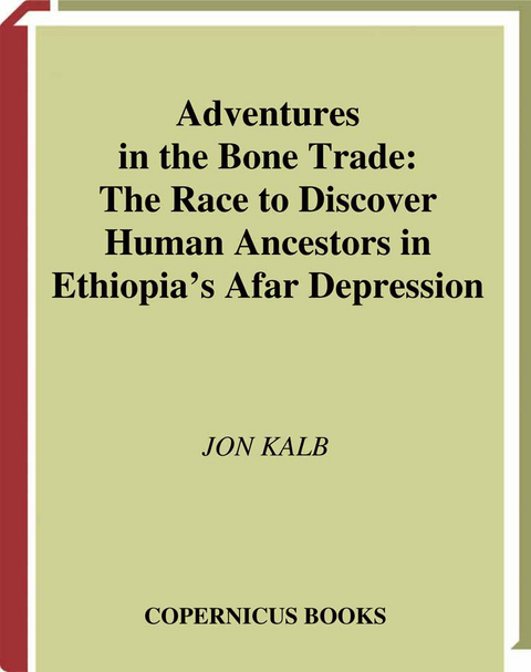 Adventures in the Bone Trade - Jon Kalb