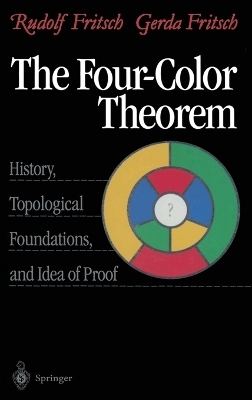 The Four-Color Theorem - Rudolf Fritsch, Gerda Fritsch