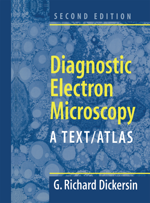 Diagnostic Electron Microscopy - Richard G. Dickersin