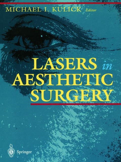 Lasers in Aesthetic Surgery - 
